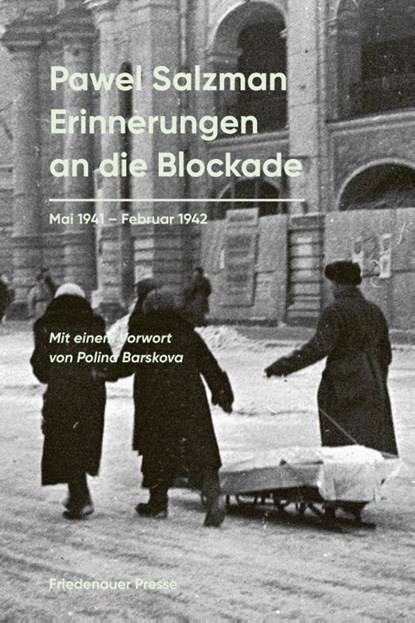 Erinnerungen an die Blockade, Pawel Salzman - Paperback - 9783751806237