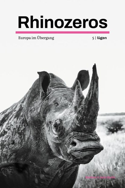 Rhinozeros 5, Markus Messling ; Christiane Solte-Gresser ; Franck Hofmann - Paperback - 9783751807074