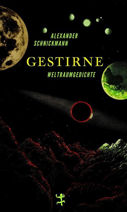 Gestirne, Alexander Schnickmann - Gebonden - 9783751810784