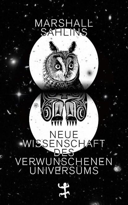 Neue Wissenschaft des verwunschenen Universums, Marshall Sahlins - Gebonden - 9783751820028