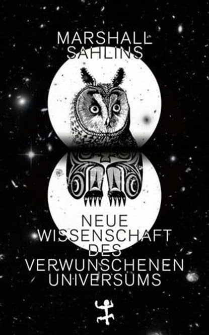 Neue Wissenschaft des verwunschenen Universums, Marshall Sahlins - Ebook - 9783751820103