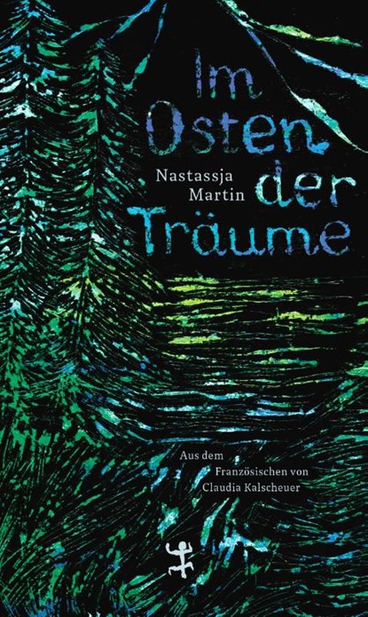 Im Osten der Träume, Nastassja Martin - Gebonden - 9783751820172