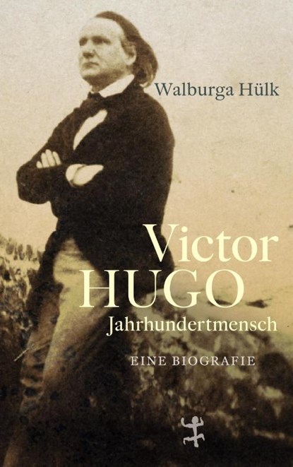 Victor Hugo, Walburga Hülk - Gebonden - 9783751820332