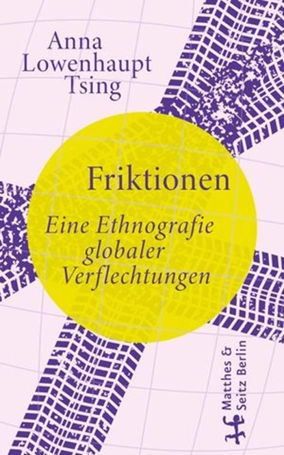 Friktionen, Anna Lowenhaupt Tsing - Ebook - 9783751820356