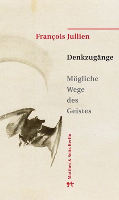 Denkzugänge, François Jullien - Ebook - 9783751820950
