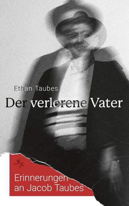 Der verlorene Vater, Ethan Taubes - Gebonden - 9783751821094
