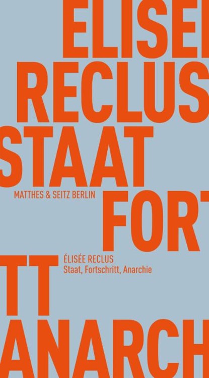Staat, Fortschritt, Anarchie, Élisée Reclus - Paperback - 9783751830003