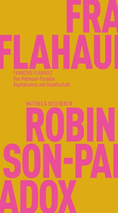 Das Robinson-Paradox, François Flahault - Paperback - 9783751830010