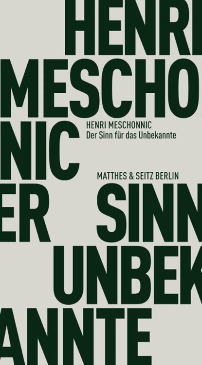 Der Sinn für das Unbekannte, Henri Meschonnic - Paperback - 9783751830515