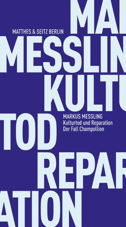 Kulturtod und Reparation, Markus Messling - Paperback - 9783751830683
