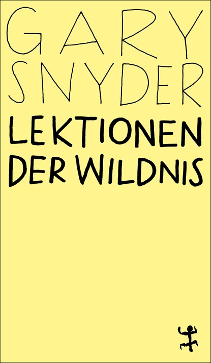 Lektionen der Wildnis, Gary Snyder - Paperback - 9783751845076