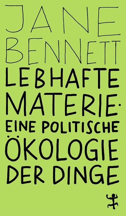 Lebhafte Materie, Jane Bennett - Paperback - 9783751845113