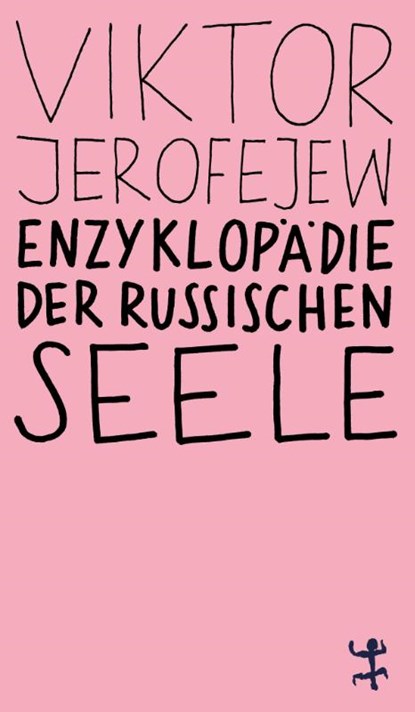 Enzyklopädie der russischen Seele, Viktor Jerofejew - Paperback - 9783751845229
