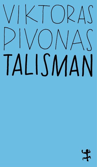Talisman, Viktoras Pivonas - Paperback - 9783751845328
