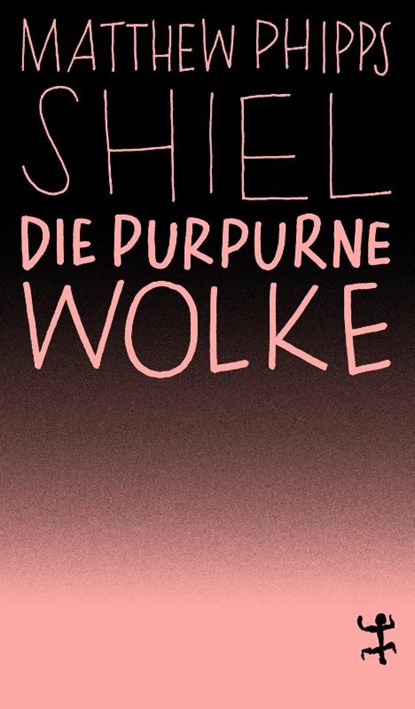 Die purpurne Wolke, Matthew Phipps Shiel - Paperback - 9783751845335