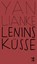 Lenins Küsse, Lianke Yan - Paperback - 9783751845359