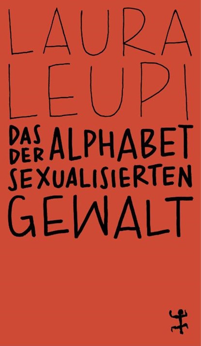 Das Alphabet der sexualisierten Gewalt, Laura Leupi - Paperback - 9783751845366
