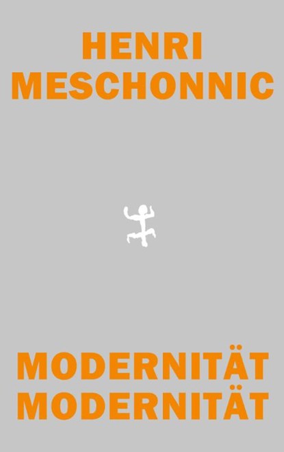 Modernität Modernität, Henri Meschonnic - Gebonden - 9783751852555