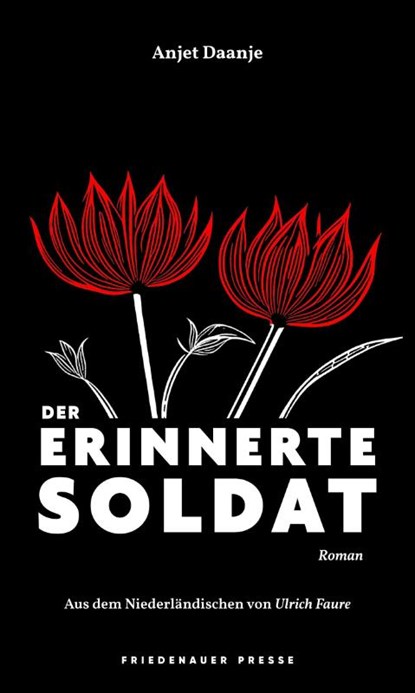 Der erinnerte Soldat, Anjet Daanje - Gebonden - 9783751880091