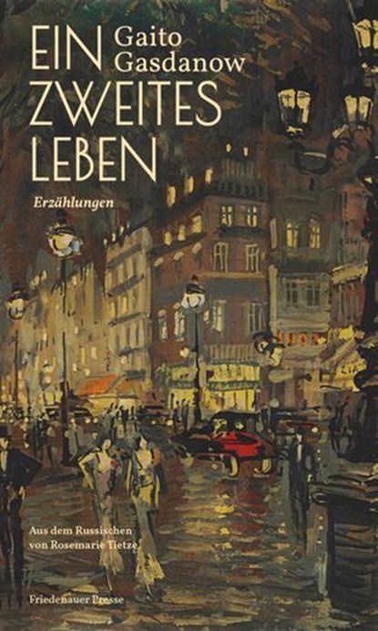 Ein zweites Leben, Gaito Gasdanow - Ebook - 9783751880657
