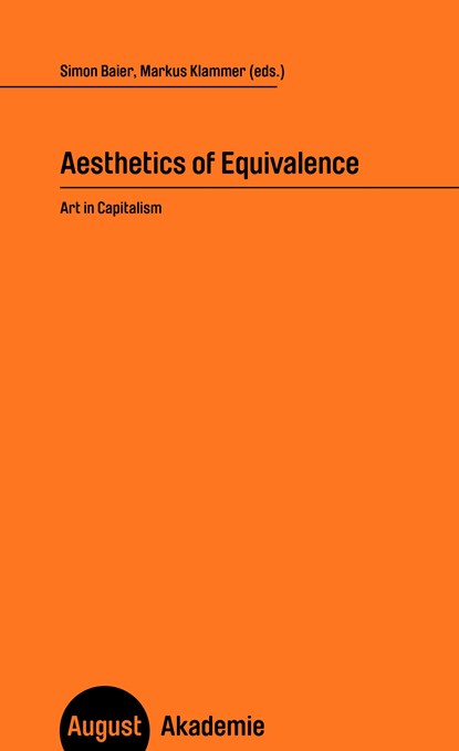 Aesthetics of Equivalence, Simon Baier ;  Markus Klammer - Paperback - 9783751890199