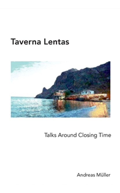 Taverna Lentas, Andreas Muller - Paperback - 9783751906937