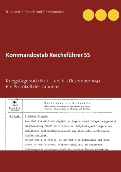 Kommandostab Reichsfuhrer SS, B Jensen ; B Franck ; F Krackowizer - Paperback - 9783751917988