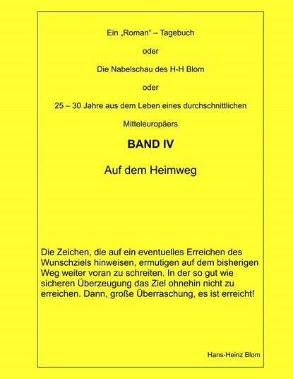 Die Nabelschau des H-H Blom Band IV, H-H Blom - Gebonden - 9783751947336