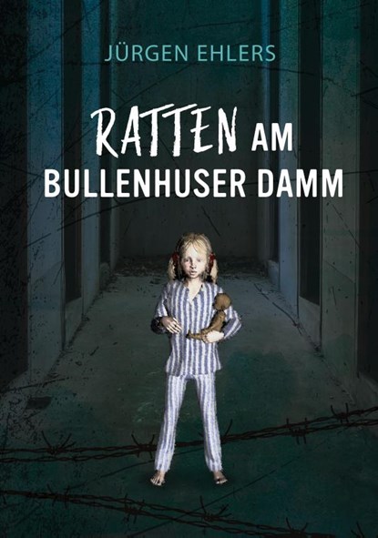 Ratten am Bullenhuser Damm, Jurgen Ehlers - Paperback - 9783751952187