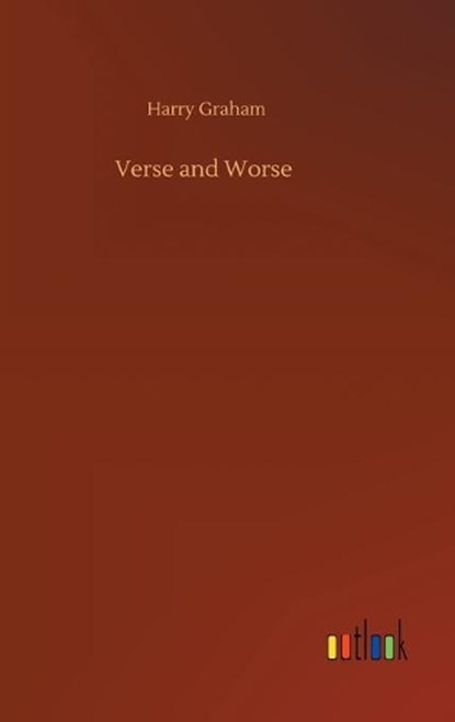 Verse and Worse, GRAHAM,  Harry - Gebonden - 9783752383096