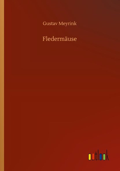Fledermause, Gustav Meyrink - Paperback - 9783752413960