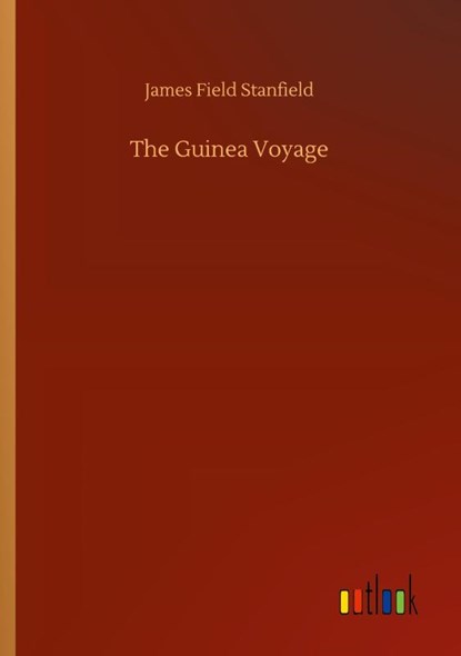 The Guinea Voyage, James Field Stanfield - Paperback - 9783752429923