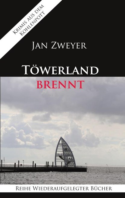 Toewerland brennt, Jan Zweyer - Paperback - 9783752641318