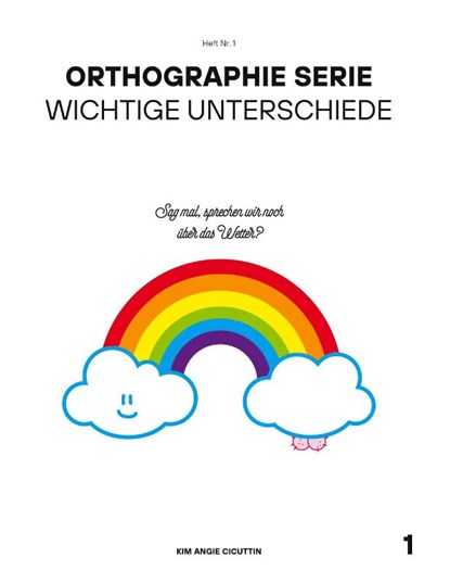 Orthographie Serie, Kim Angie Cicuttin - Paperback - 9783752671568