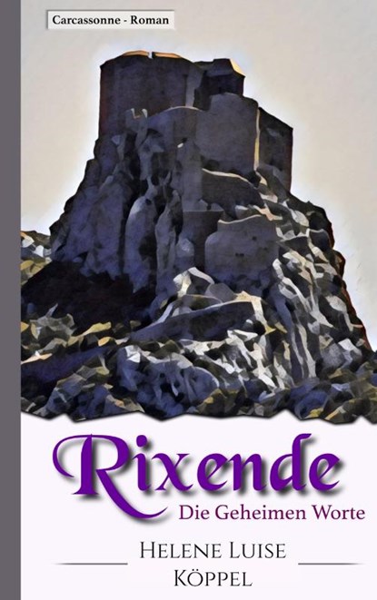 Rixende, Helene Luise Köppel - Paperback - 9783752824858