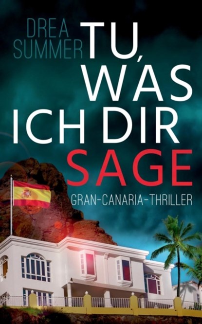 Tu, was ich dir sage, Drea Summer - Paperback - 9783752846751