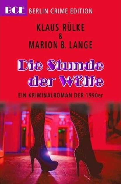 Die Stunde der Wölfe, Klaus Rülke ; Marion B. Lange - Ebook - 9783752991208