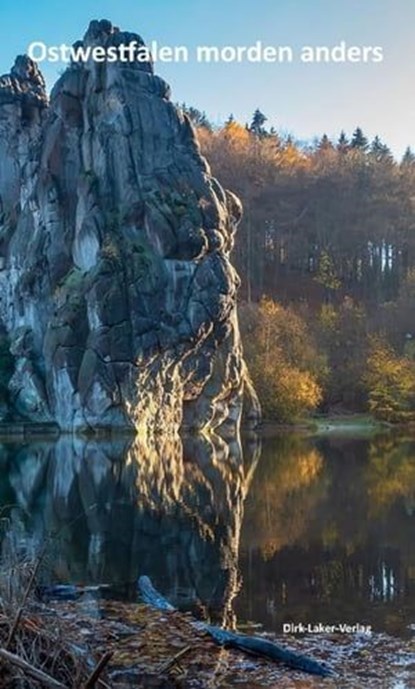 Ostwestfalen morden anders, Bianca Schilsong ; Anja Puhane ; Rosemary White ; Brigitte Stammschröer ; Katja Angenent - Ebook - 9783752993738