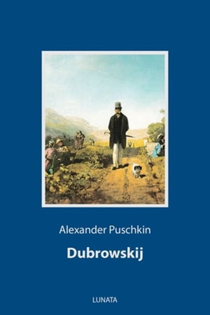 Dubrowskij, Alexander Puschkin - Ebook - 9783752994285