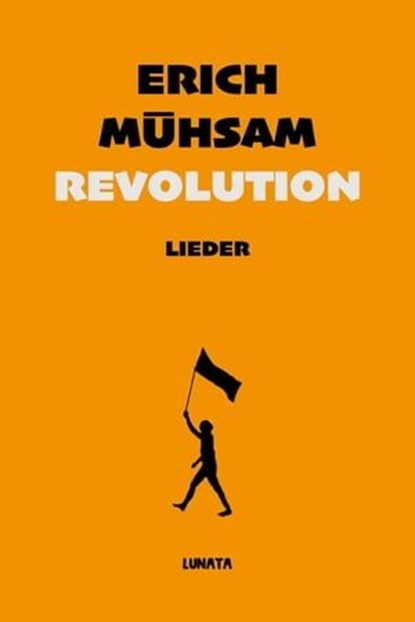 Revolution, Erich Mühsam - Ebook - 9783752998283