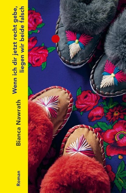 Wenn ich dir jetzt recht gebe, liegen wir beide falsch, Bianca Nawrath - Gebonden - 9783753000558