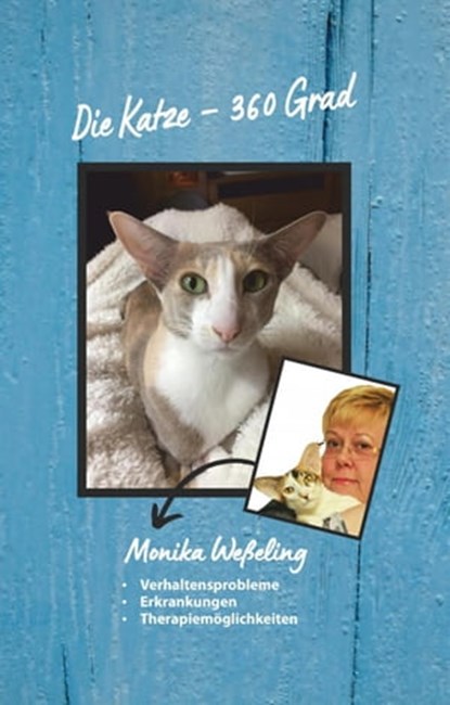 Die Katze – 360 Grad, Monika Weßeling - Ebook - 9783753121994