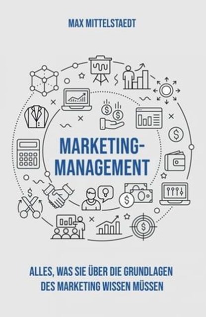 Marketing Management, Max Mittelstaedt - Ebook - 9783753138015