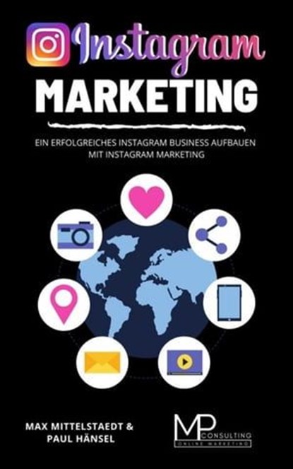 Instagram Marketing, Max Mittelstaedt - Ebook - 9783753147222