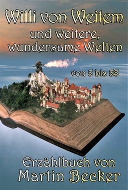 Willi von Weitem, Martin Becker - Ebook - 9783753194509