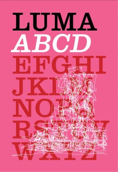 LUMA, Maja Hoffmann ; Tom Eccles ; Hans Ulrich Obrist - Gebonden - 9783753300306