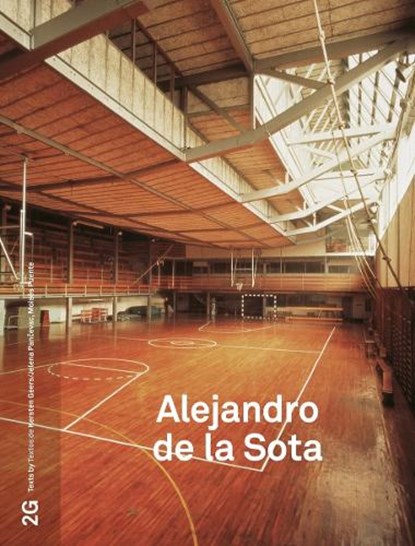 2G 87: Alejandro de la Sota, Kersten Geers ; Jelena Pancevac ; Alejandro de la Sota - Paperback - 9783753303109
