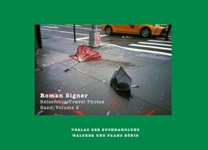 Roman Signer, Stephan Kunz ; Aleksandra Signer ; Peter Zimmermann - Paperback - 9783753304939