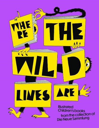 Where the Wild Lines Are, Die Neue Sammlung – The Design Museum - Gebonden - 9783753307367