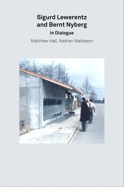 2G Essays: Sigurd Lewerentz and Bernt Nyberg. In Dialogue, Moisés Puente - Gebonden - 9783753308401